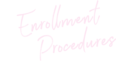 Enrollment Procedures